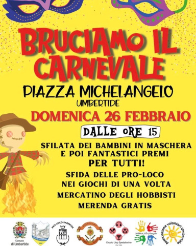 Il 26 febbraio in piazza Michelangelo grande festa per salutare il Carnevale