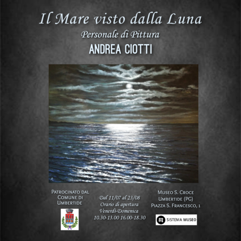 Da sabato 11 luglio al 23 agosto al Museo di Santa Croce la mostra di Andrea Ciotti “Il mare visto dalla Luna”